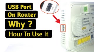 USB Port on Router Why   Use USB Port of Router [upl. by Minnie]