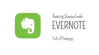 Getting Started with Evernote [upl. by Ardnayek342]