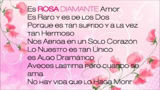 Rosa Diamante  Eli Flores  Canción Con Letra [upl. by Arlan]