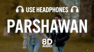 Parshawan 8D AUDIO Harnoor  Gifty  JayB Singh  Latest Punjabi Song 2021 New Punjabi song 2021 [upl. by Trefor367]