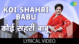 Koi Shahri Babu with lyrics  कोई शहरी बाबु गाने के बोल  Loafer  Dharmendra Mumtaz [upl. by Inol216]