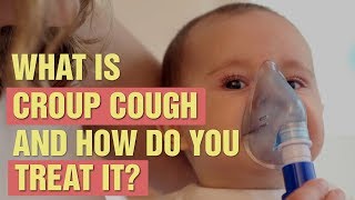 Croup Cough and how to treat it  Baby Health  Parents [upl. by Budwig]