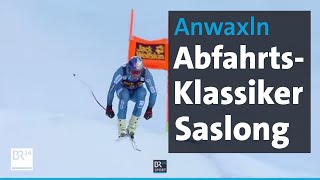 ANWAXLN in Gröden – beim AbfahrtsKlassiker auf der Saslong  Anwaxln  BR24 Wintersport [upl. by Suryt916]