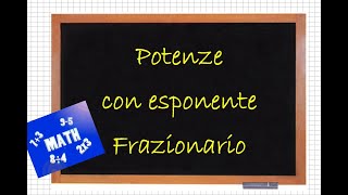 Potenze con esponente frazionario [upl. by Fayette675]