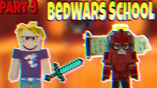 Bedwars School Part 3 BlockmanGo [upl. by Alyahc]