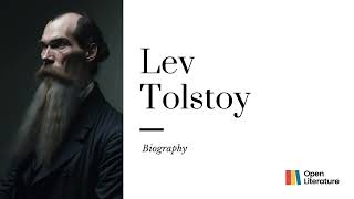 quotLev Tolstoy A Literary Giant and Champion of Moral Philosophyquot Biography [upl. by Powe225]