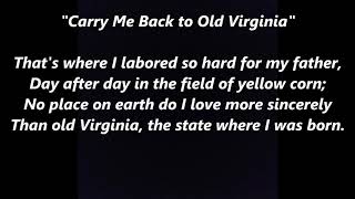 CARRY ME BACK TO OLD VIRGINIA VIRGINNY OFFICIAL STATE Song emeritus Lyrics Words text sing along [upl. by Aleacem]