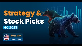 Strategy amp Stock Picks 4Q2023  Malaysia Market [upl. by Dygall]