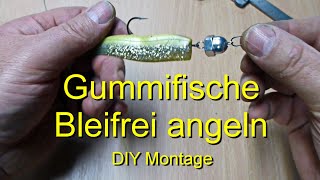 Gummifische  Bleifrei angeln DIY [upl. by Areht]