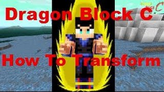 Minecraft Dragon Block C How to Transform into a Super Saiyan READ DESCRIPTION [upl. by Orfurd716]