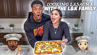 COOKING LASAGNA WITH LampK FAMILY😍 PART 1 [upl. by Nytsrik]