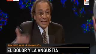 Entrevista a Juan D Nasio sobre angustia dolor y duelo [upl. by Demetris211]