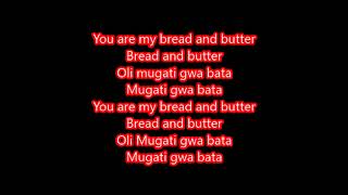 Radio amp Weasel Bread n butter lyrics Tribute to Mowzey Radio [upl. by Wagstaff923]