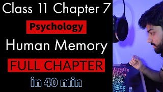 Chapter 7  Human Memory  Psychology Class 11  Full Chapter easy explanation  NCERT  CBSE [upl. by Trilbee]