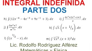 2 INTEGRAL INDEFINIDA CÁLCULO INTEGRAL [upl. by Iden]