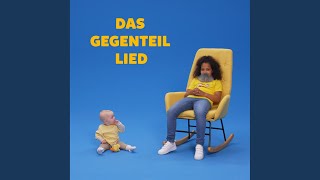 Das Gegenteil Lied [upl. by Deena]