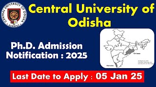 PhD Admission SECRETS at Central University Of Odisha [upl. by Yuk]