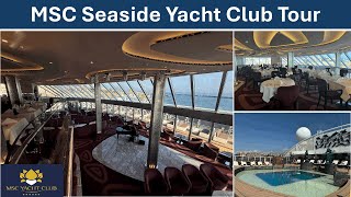 MSC Seaside  Yacht Club Tour amp Review  July 2024 [upl. by Hallsy99]