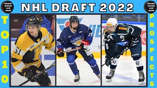 NHL DRAFT 2022 TOP 10 PROSPECTS [upl. by Arze588]