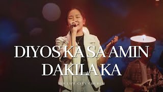 Diyos Ka sa Amin  Dakila Ka How Great is our God  Tagalog  His Life City Church [upl. by Ettessil737]