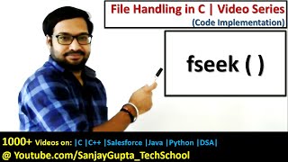 How to use fseek  function in file handling in c programming  by Sanjay Gupta [upl. by Sharona]