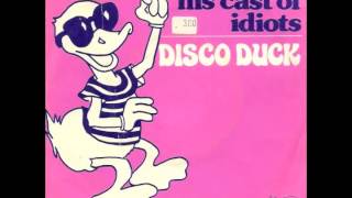 Rick Dees amp His Cast Of Idiots  Disco Duck Part 1 [upl. by Tiffi671]