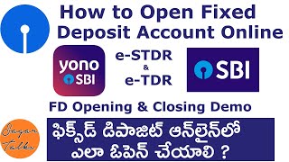 How to Open SBI Fixed Deposit Online  Online FD Open amp Close  SBI Yono FD Open  eSTDR amp eTDR [upl. by Thisbee]