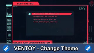 Ventoy Tutorial  Change Theme FAST [upl. by Tidwell196]