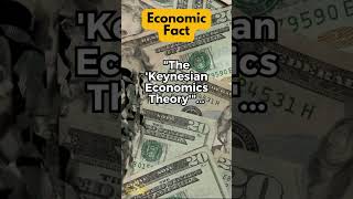 The Keynesian Economics Theory [upl. by Haskell276]