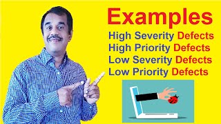 examples for high priorityhigh severity defect  low prioritylow severity defect  testingshala [upl. by Navillus]