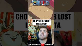 Chopper Gets Lost in Alabasta  One Piece onepiece reaction anime onepiecereaction [upl. by Ttocserp312]