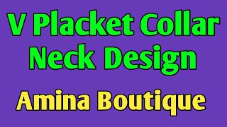 V Placket Collar Neck Design  Front Neck Design  Amina Boutique [upl. by Jaala]