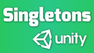 Singletons in Unity  Simple Tutorial for Beginners [upl. by Ardy]