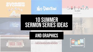 10 Sermon Series Ideas and Graphics for the Summer [upl. by Suiramad]