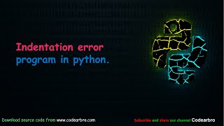 How to solve indentation error in python  simple python program [upl. by Nnaerb]