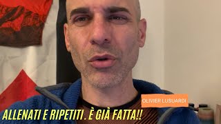 Continua ad allenarti e a ripeterti È già fatta [upl. by Peppi381]