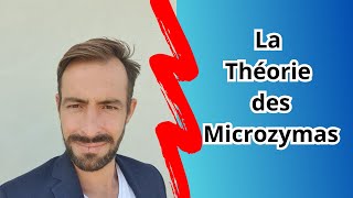 LA THEORIE DES MICROZYMAS [upl. by Eimaj605]