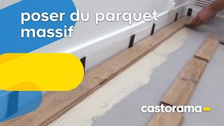 Comment poser du parquet massif collé  Castorama [upl. by Madelin]