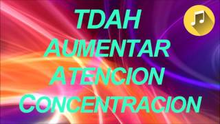 Aumentar Atencion Concentracion  TDA TDAH Tratamiento  Beta Gama  15 40 hz Binaurales [upl. by Nytsrik]