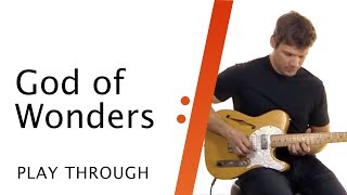 God of Wonders  Paul Baloche  Lead Guitar Play Through [upl. by Doughman]