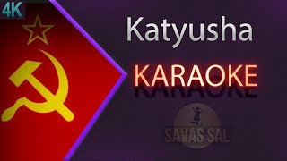 Katyusha Катюша Karaoke [upl. by Olmstead]