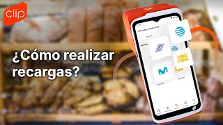 Tutorial  Recargas Clip [upl. by Atsyrt]
