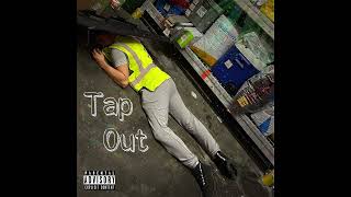 Tap Out feat Lil Gulto [upl. by Olaznog853]