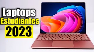 Las 7 MEJORES LAPTOPS Para ESTUDIANTES en 2023  Laptops Para ESTUDIANTES CalidadPrecio [upl. by Denni]