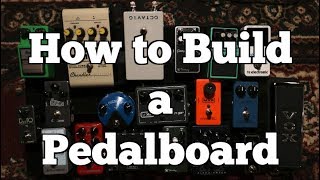 How To Build a Guitar Pedal Board [upl. by Xonel849]