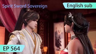 ENG SUB  Spirit Sword Sovereign EP564 highlights [upl. by Leisha]