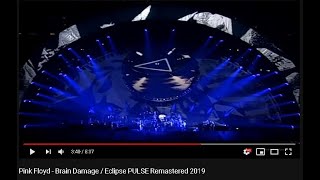 Pink Floyd  Brain Damage  Eclipse PULSE Remastered 2019 [upl. by Beare]