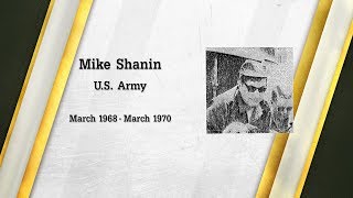 Mike Shanin  Stories of Service  Vietnam [upl. by Gausman]