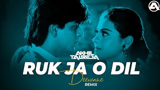 Ruk Ja O Dil Deewane DJ Akhil Talreja Remix  Dilwale Dulhania Le Jayenge  Shah Rukh Khan Kajol [upl. by Atkinson]