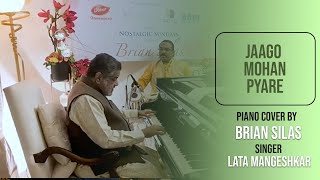 Jaago Mohan Pyaare  Lata Mangeshkar Hit Songs  Piano Cover By Brian Silas [upl. by Drake]